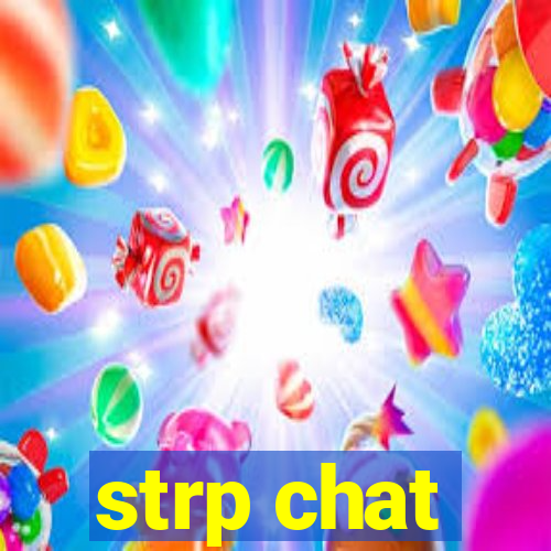 strp chat